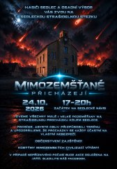 Sedlecká strašidelná stezka - Mimozešťané přicházejí