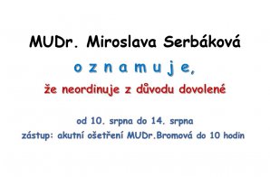 MUDr. Serbáková - dovolená 10-14.8.2026