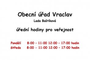 Změna úředních hodin kanceláře Obecního úřadu Vraclav